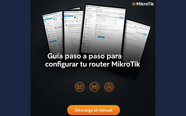 Manual Profesional de Configuración Básica MikroTik